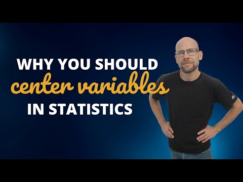Why You Should Center Variables in Statistics